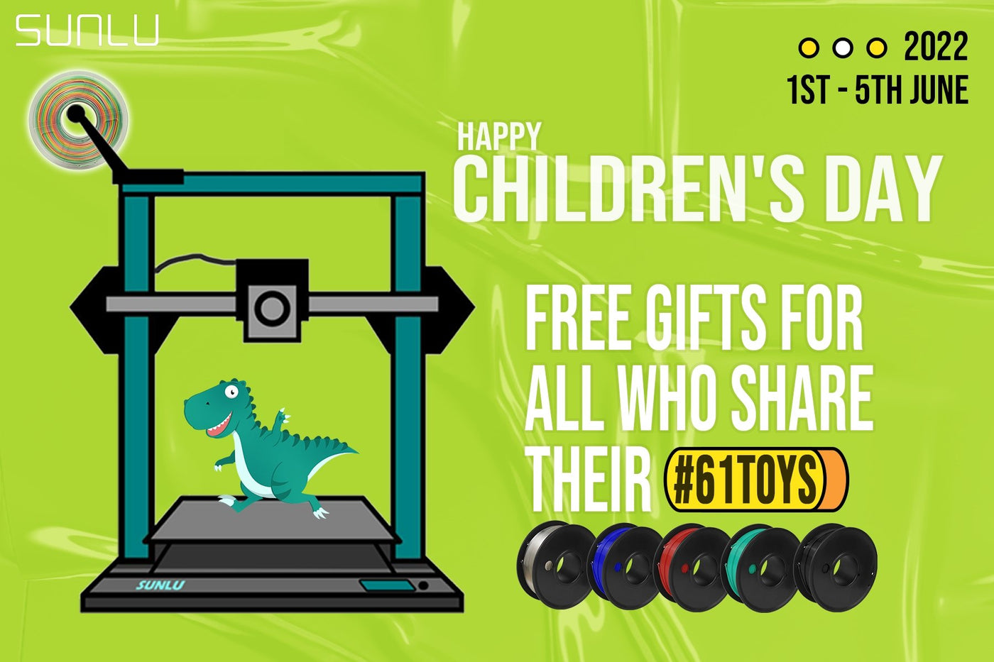 Free gifts for you, just come and share! Happy Children's Day! - SUNLU Official Online Store|Best 3D Filament Best Selling Supplier & Manufacturer